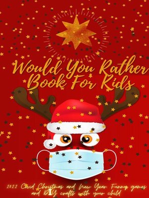 cover image of Would You Rather Book for Kids